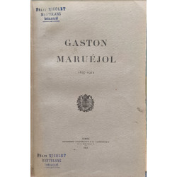 Gaston Maruéjol 1847-1912