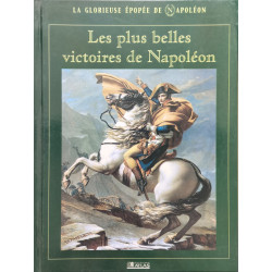Les plus belles victoires de Napoléon