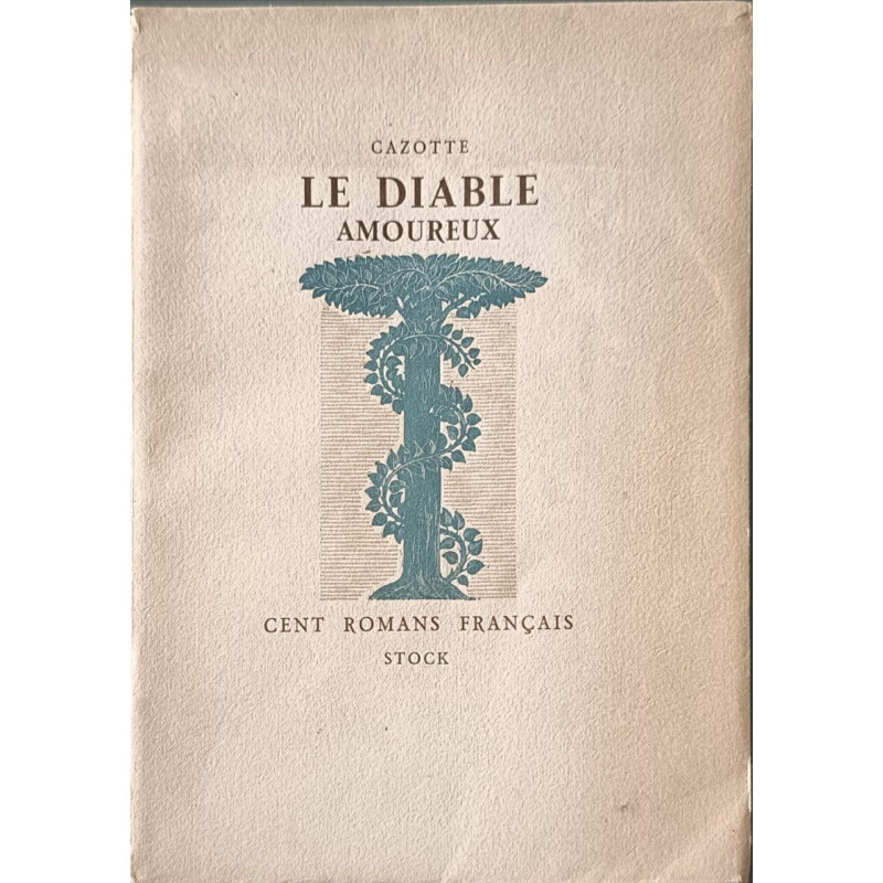 La patte du chat Le diable amoureux avec la prophétie de Cazotte...