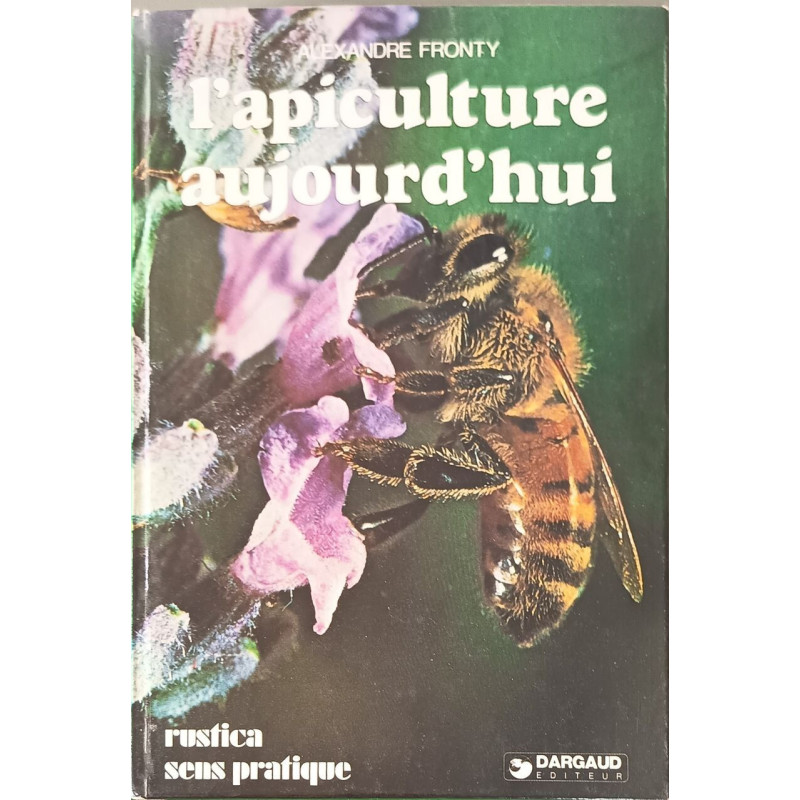 L'apiculture aujourd'hui