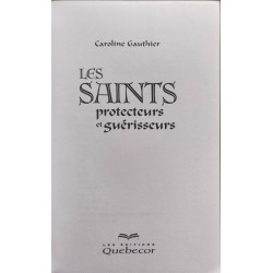 Les saints protecteurs et guérisseurs