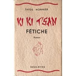 Ki Ki T'san Fétiche