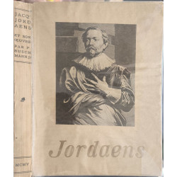 Jacques jordaens et son oeuvre - avec 45 reproductions hors texte