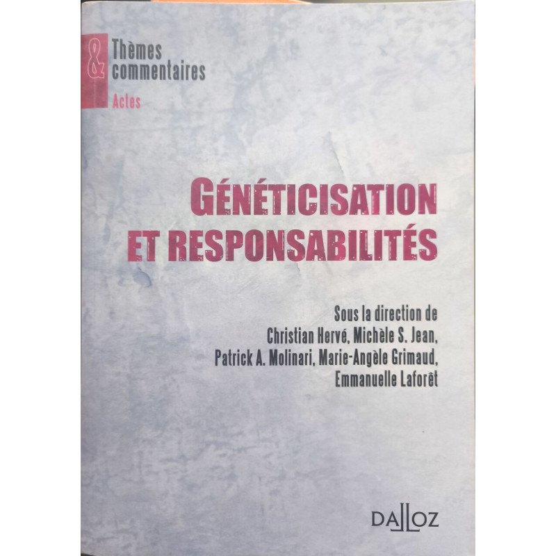 Généticisation et responsabilités