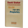 Le palais des vases brisés un été rue des prophètes