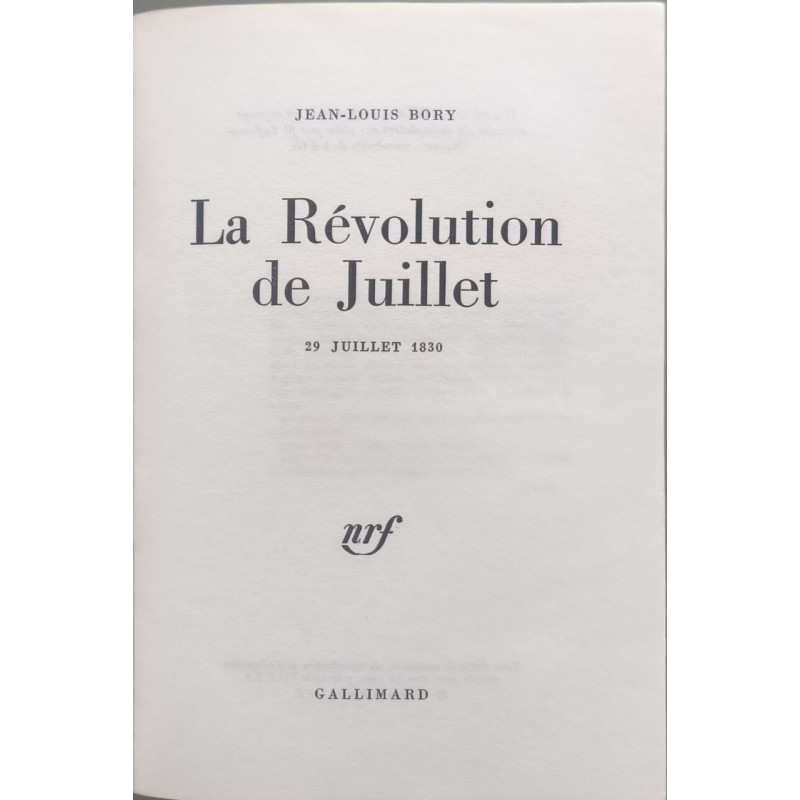 Trente journées qui ont fait la france- 29 juillet 1830 _ La...