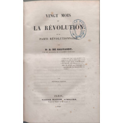 Vingt mois ou la Révolution et le Parti révolutionnaire