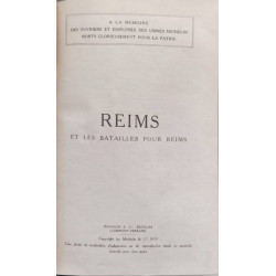 Reims et les batailles pour Reims 1914-1918 - guides illustrés...