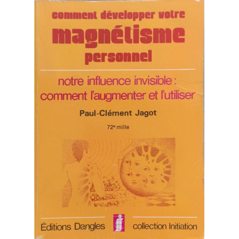 Traite methodique de magnetisme personnel