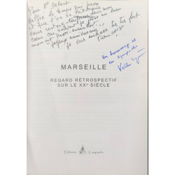 Marseille regard rétrospectif sur le XXe siècle