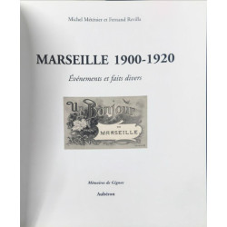 Marseille 1900-1920 : Evénements et faits divers
