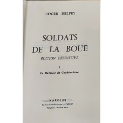 Soldats de la boue - T1 la bataille de cochinchine