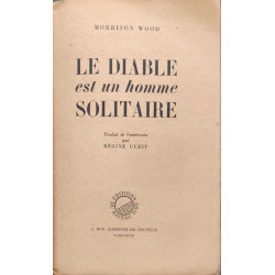 Le diable est un homme solitaire