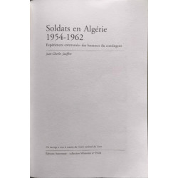 SOLDATS EN ALGERIE 1954-1962: Expériences contrastées des hommes...
