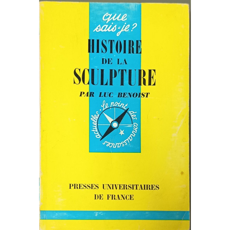 Que sais-je? Histoire de la sculpture