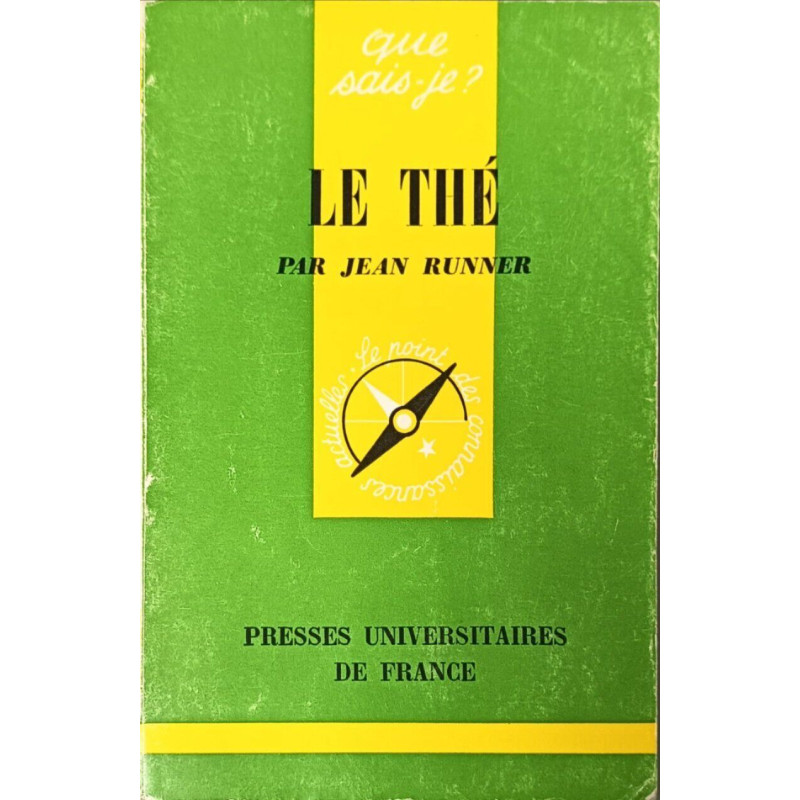 Que sais-je? Le thé