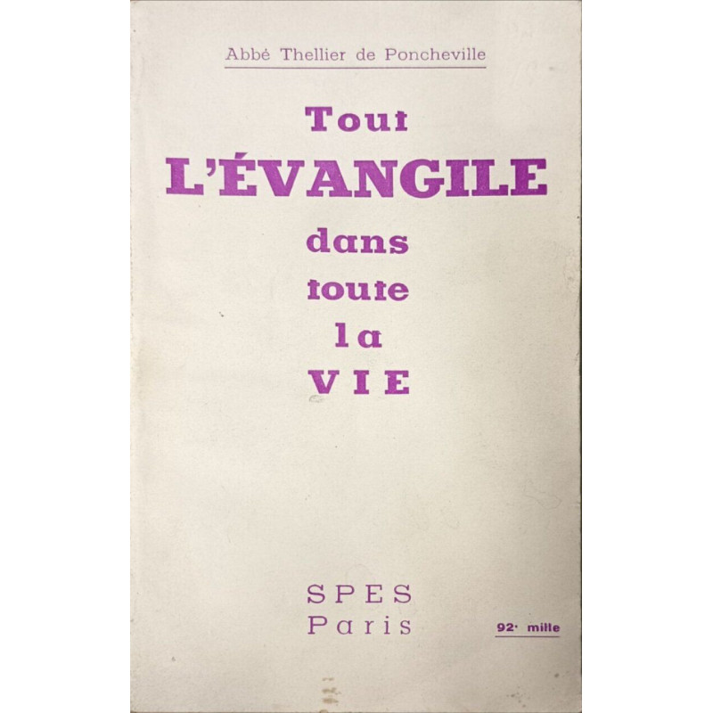 Tout l'Évangile dans toute la vie