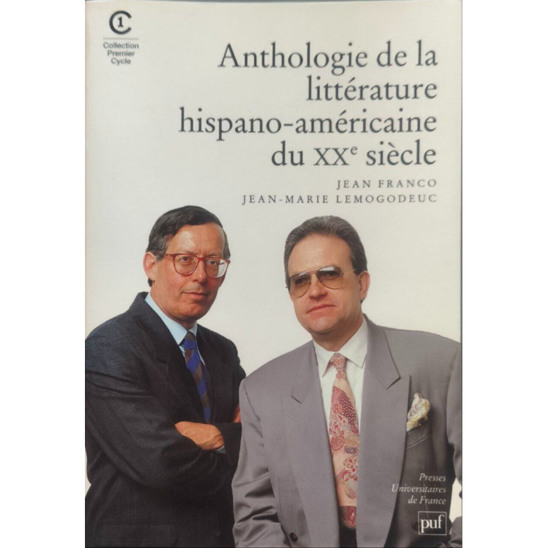 Anthologie de la litterature hispano-americaine du vingtieme siecle