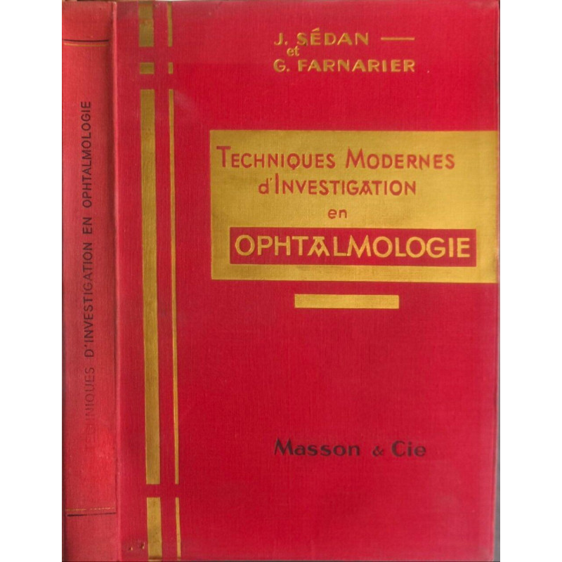 Techniques modernes d'investigation en ophtalmologie