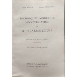 Techniques modernes d'investigation en ophtalmologie