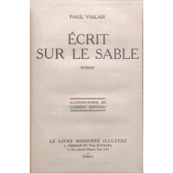 Ecrit sur le sable / illustrations de clement serveau - dédicacé...
