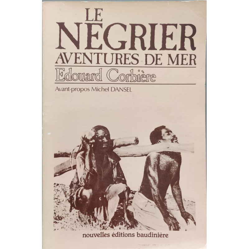 Le négrier aventures de mer