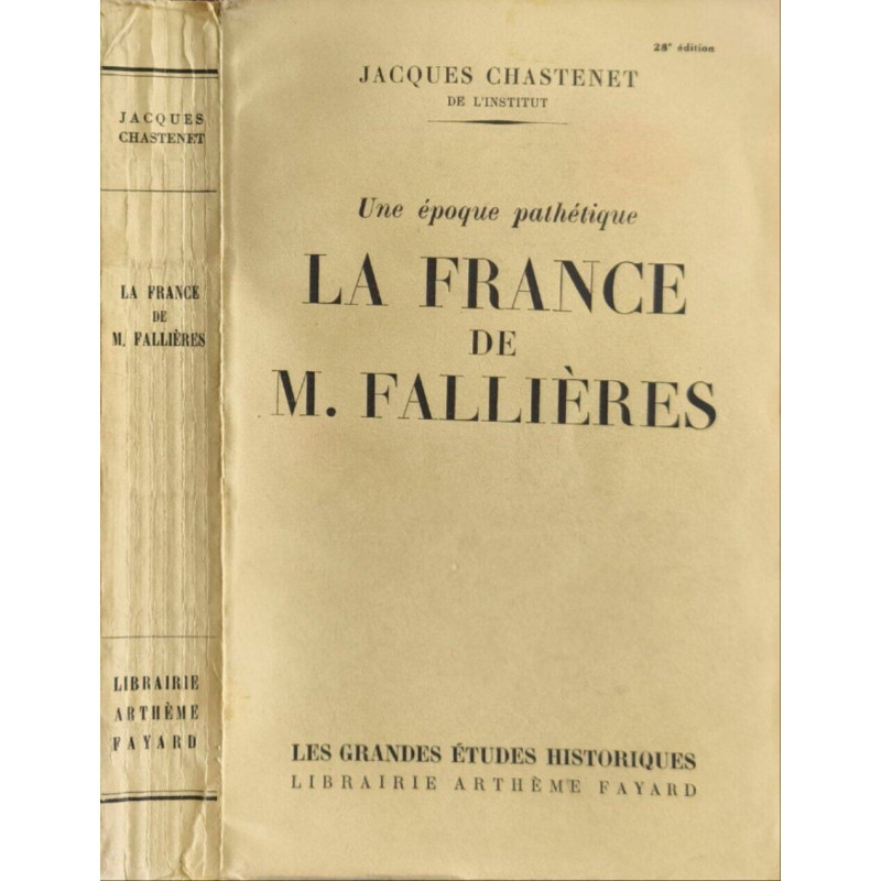 La France de M. Fallières