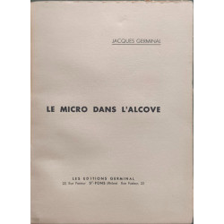Le micro dans l'alcove