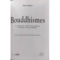 Bouddhismes le guide des écoles du bouddhisme en France Suisse...