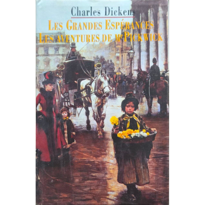 Les grandes espérances Les aventures de M. Pickwick