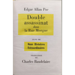 Double assassinat dans la rue morgue suivi de onze histoires...