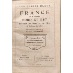 Les guides bleus- La France Nord et Est