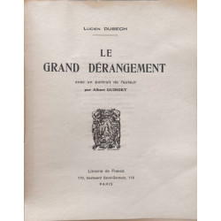 Le Grand Dérangement - exemplaire de presse