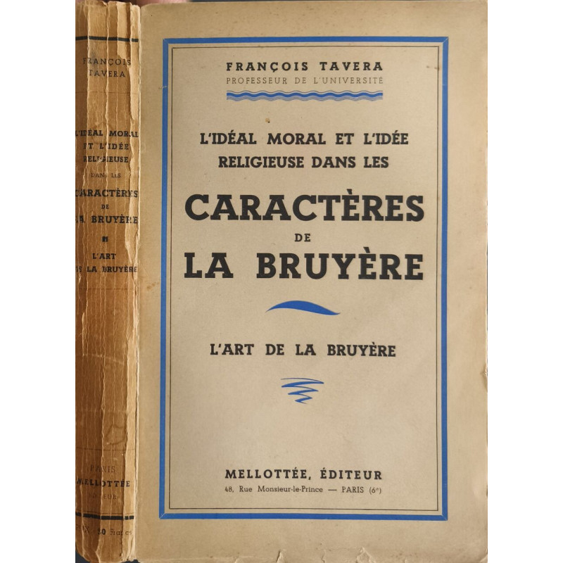 L'idéal moral et l'idée religieuse dans les Caractères de La...