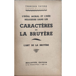L'idéal moral et l'idée religieuse dans les Caractères de La...