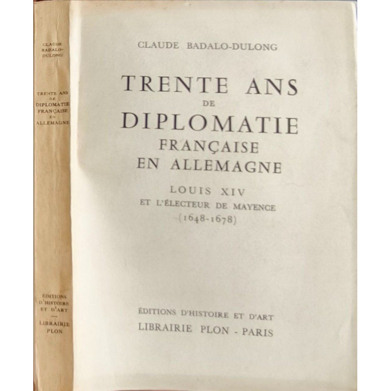 Trente ans de diplomatie française en Allemagne