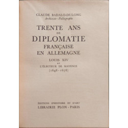 Trente ans de diplomatie française en Allemagne