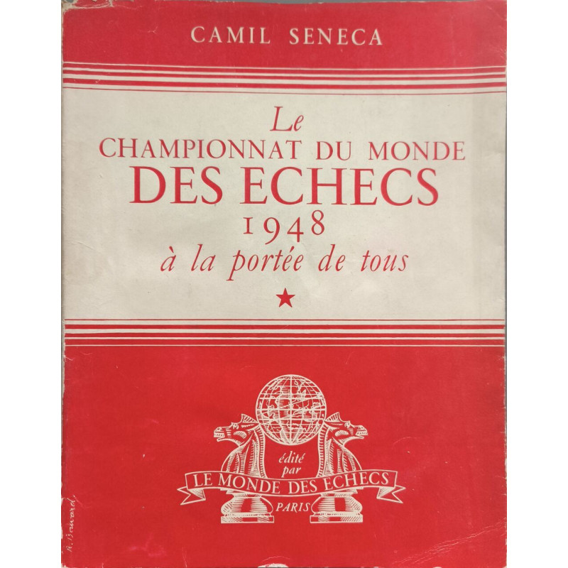 Le Championnat du Monde des Echecs