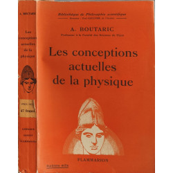 Les conceptions actuelles de la physique