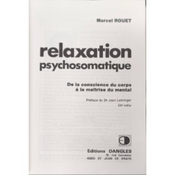 Relaxation Psychosomatique. De La Conscience Du Corps À La...