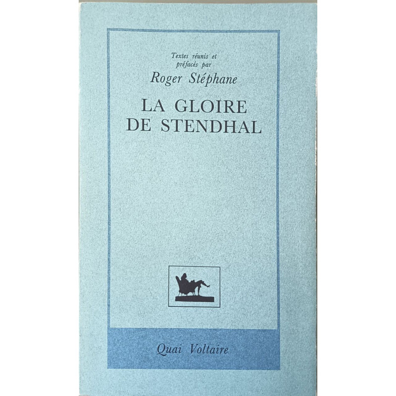 La Gloire de Stendhal