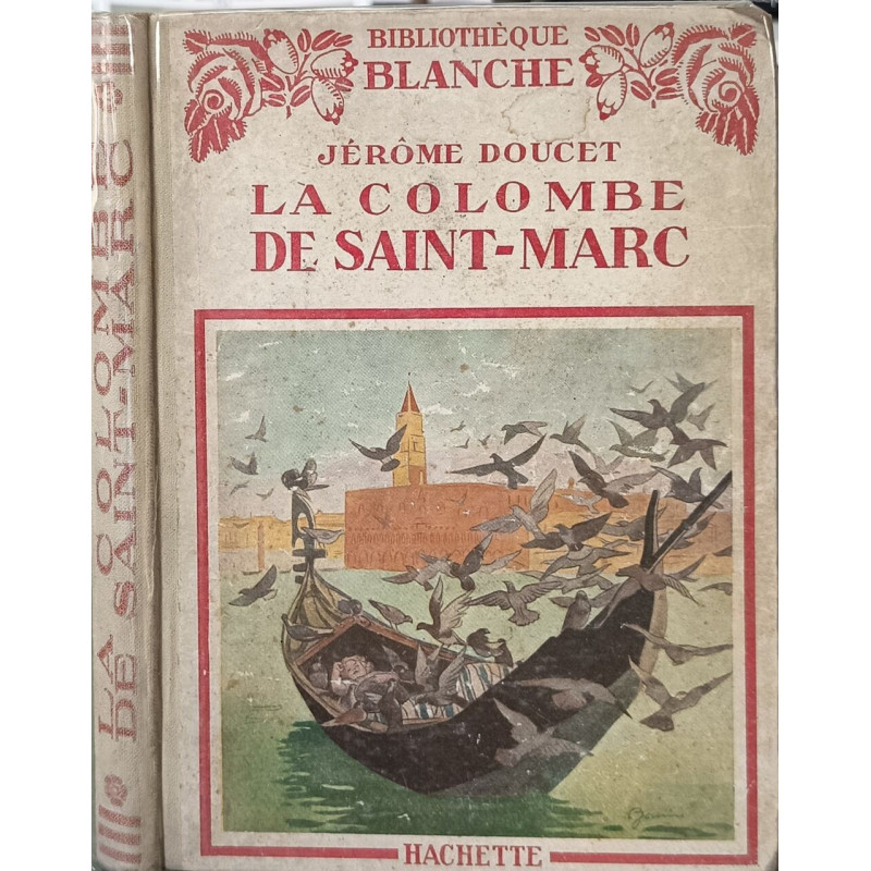 La Colombe de Saint-Marc illustrations de P. Jeanin