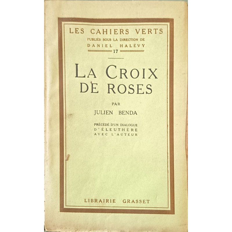 La Croix de roses exemplaire numéroté 322