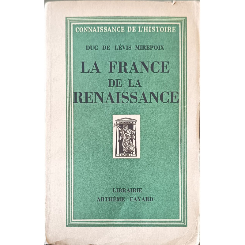 La France de la Renaissance