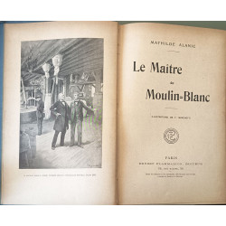 Le Maître du Moulin-Blanc illustrations de F. Marchetti