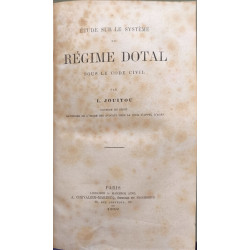 Étude sur le système du régime dotal sous le code civil