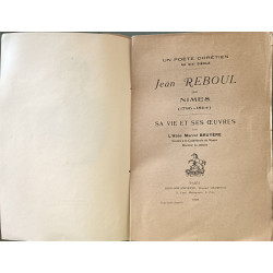 Jean Reboul de Nîmes (1796-1864) sa vie et ses œuvres orné d'un...