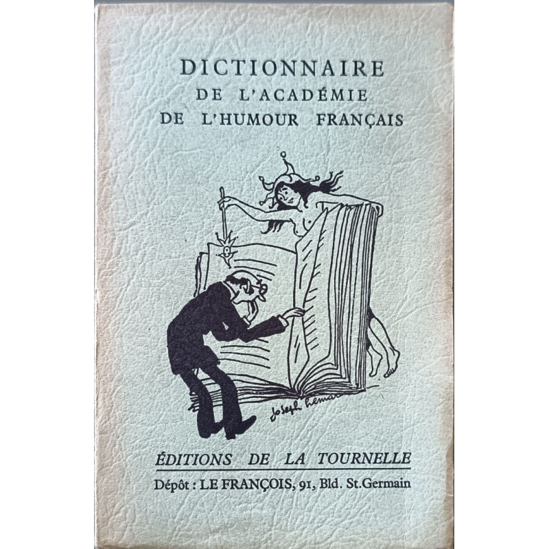 Dictionnaire de l'Académie de l'Humour Français 120 dessins de...