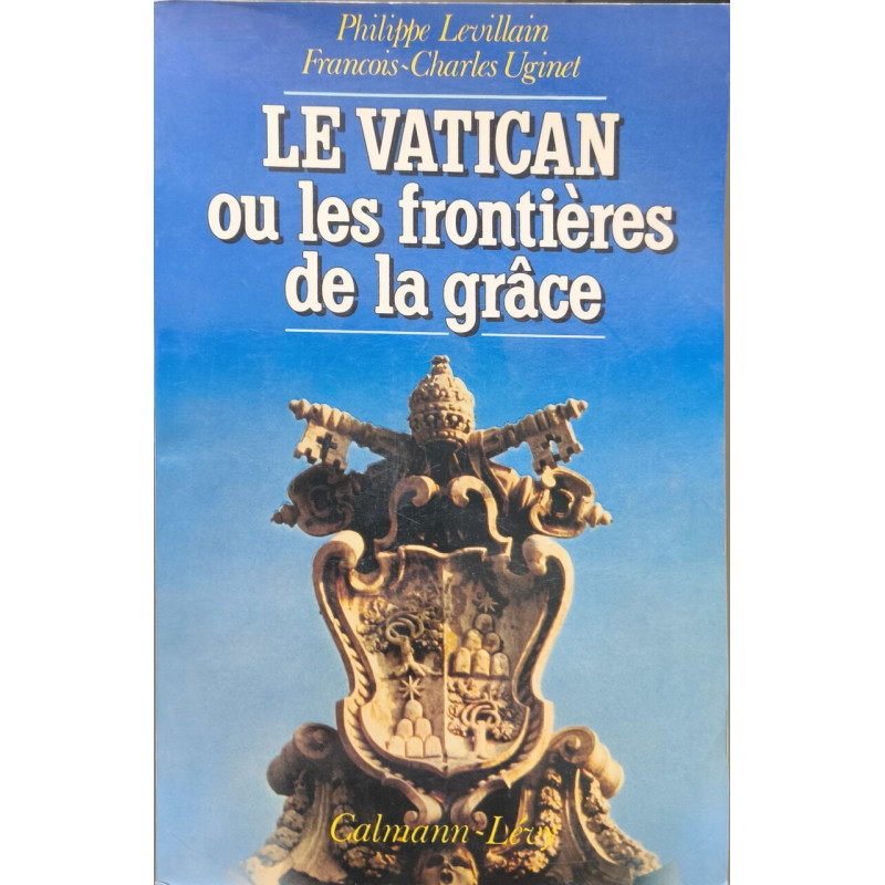 Vatican ou les frontieres de grace