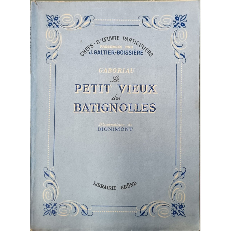 Le petit vieux des Batignolles illustrations de Dignimont